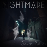 Nightmare - Single - Jameel Patrick