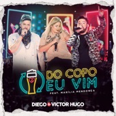 Do Copo Eu Vim (feat. Marília Mendonça) [Ao Vivo em Brasília] artwork