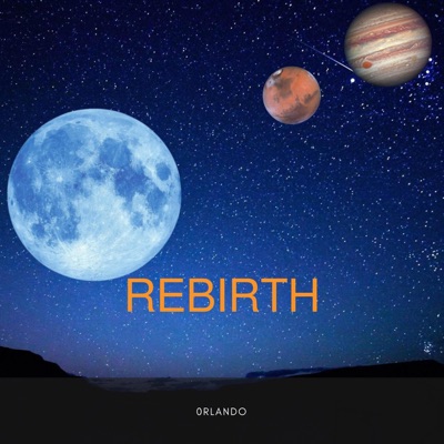 Rebirth
