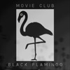 Black Flamingo - Single