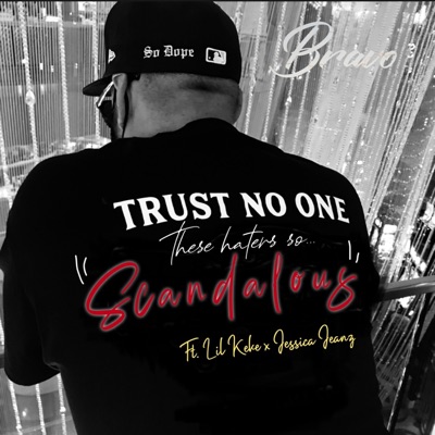 SCANDALOUS (feat. Lil Keke & Jessica Jeanz) - Single