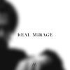 Real Mirage - EP - Real Mirage
