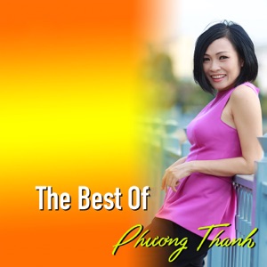 The Best Of Phương Thanh