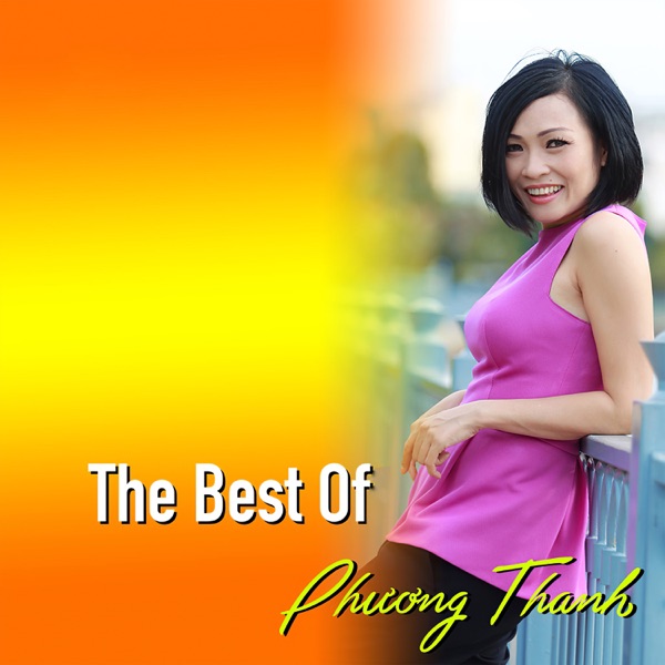 The Best Of Phương Thanh