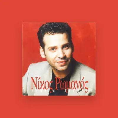Listen to Nikos Romanos, watch music videos, read bio, see tour dates & more!