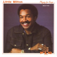 Playing for Keeps - Little Milton