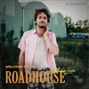 Welcome To the Roadhouse - Single