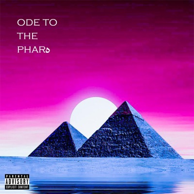 Ode to the Pharaoh (Remix) - EP