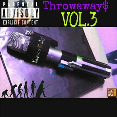 Throwaway$, Vol. 3 - EP