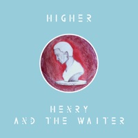 Henry And The Waiter - Letra de Little Paradise