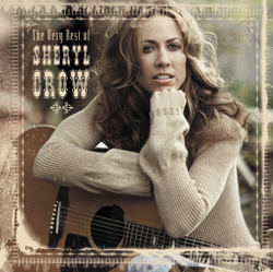 The Very Best of Sheryl Crow (UK Bonus Track) - Sheryl Crow Cover Art