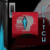 Everything We Do - EP artwork