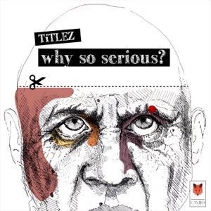 Why So Serious? - EP