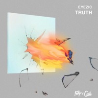 Truth - Single - Eyezic