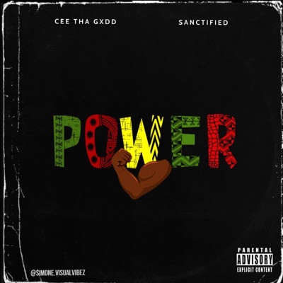 Power (feat. Sanctified) - Single