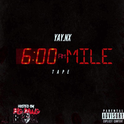 6am on 6mile Hosted By: Big Dawg Blast - EP