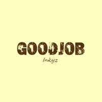 GoodJob - Single - Inkyz