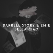 Bella Ciao - Darrell Story & Emie