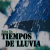 Salsa En Tiempos De Lluvia