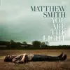 You Are The Light