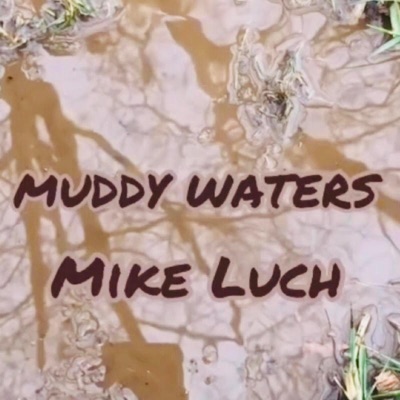 Muddy Waters - Single