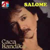 Caca Handika - Semua Tau