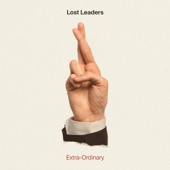 Lost Leaders - Extra-Ordinary