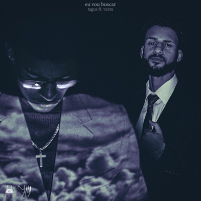 Eu Vou Buscar (feat. Vaztu) - Single