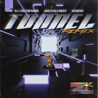 Tunnel (Remix) - Single - DJ LostNFound, Justcallmedt & Uzuhan