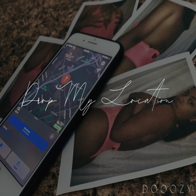 Drop My Location - Single