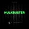 Hulkbuster - DJ Ironman lyrics