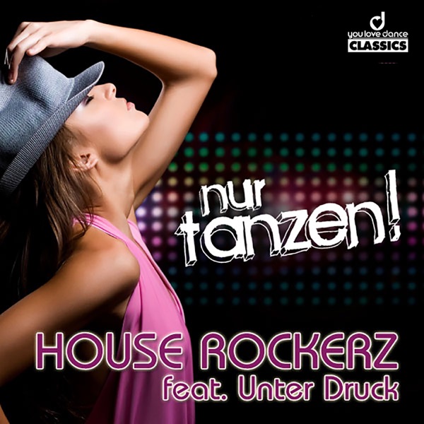 Nur Tanzen (feat. Unter Druck) - EP