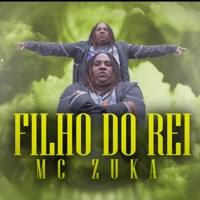 Filho do Rei - Single - MC Zuka