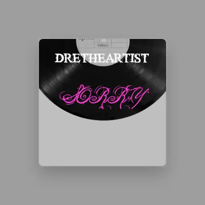 Listen to Dretheartist, watch music videos, read bio, see tour dates & more!