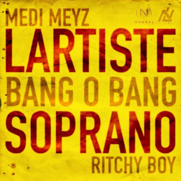 Bangobang (feat. Soprano & Ritchy Boy) - Single - Medi Meyz & Lartiste