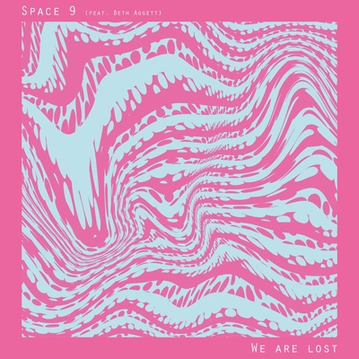We Are Lost (feat. Beth Aggett) - Single