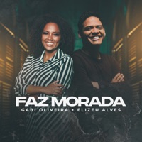 Faz Morada - Single - Gabi Oliveira