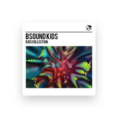 Listen to Bsound Kids, watch music videos, read bio, see tour dates & more!