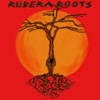 Raíz - Rubera Roots