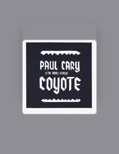 Poslechněte si interpreta Paul Cary & the Small Scarys, sledujte hudební videa, přečtěte si životopis, podívejte se na data turné a další informace.
