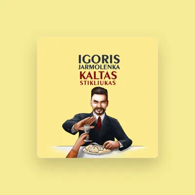 Listen to Igoris Jarmolenka, watch music videos, read bio, see tour dates & more!