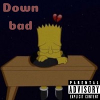 Down Bad (feat. Conz) - Single
