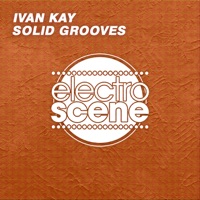 Solid Grooves - Single - Ivan Kay