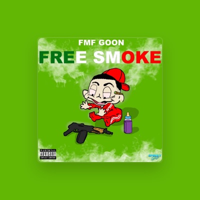 Listen to FMF Goon, watch music videos, read bio, see tour dates & more!