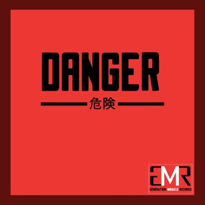 Danger (freestyle) - Single