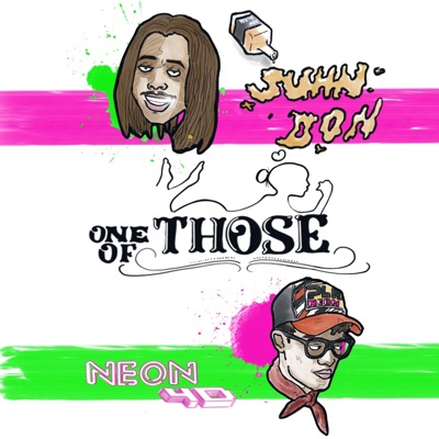 One of Those (feat. Neon 4D) - Single