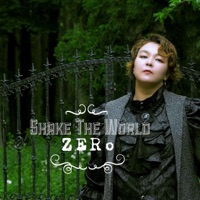 Shake the World - Single - ZERo