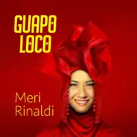 Guapo loco — MERI RINALDI