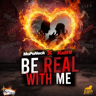 Be Real With Me (feat. KaliHi) - Single