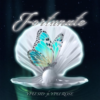 Fortunate (feat. YPU Rose) - Single